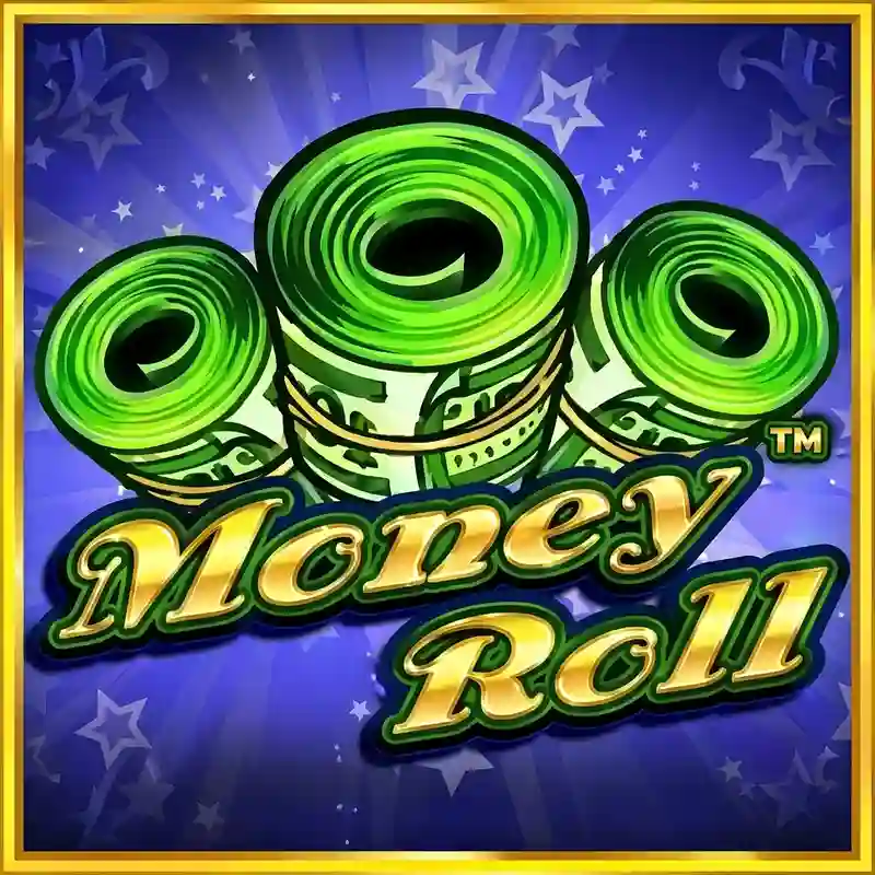 Money Roll